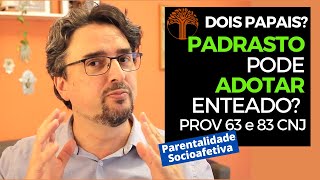 Parentalidade Socioafetiva  Provimento 63 e 83 CNJ na prática [upl. by Magdala]