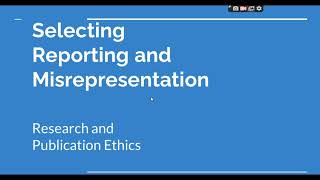 Selective Reporting and Misrepresentation of data Research and Publication ethics Phd coursework [upl. by Eahsal]