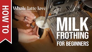 How To Milk Frothing for Beginners 5 Tips [upl. by Safko]